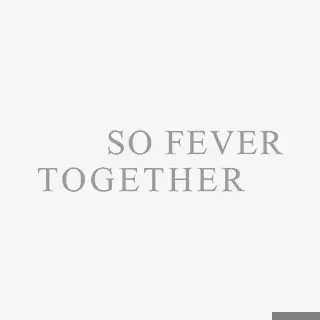 So Fever